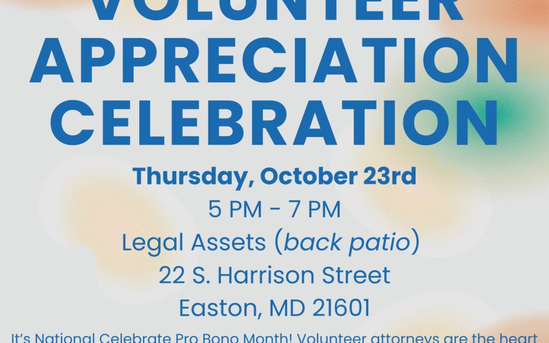 Shore Legal Access Volunteer Appreciation Celebration – Legal Assets